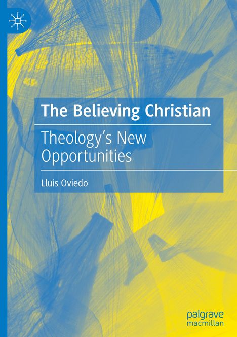 Lluis Oviedo: The Believing Christian, Buch