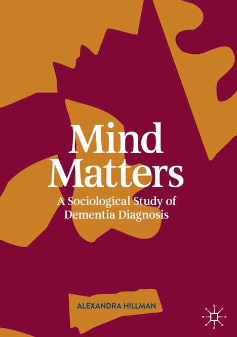 Alexandra Hillman: Mind Matters, Buch