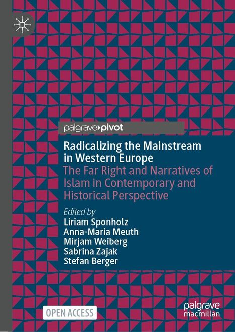 Radicalizing the Mainstream in Western Europe, Buch