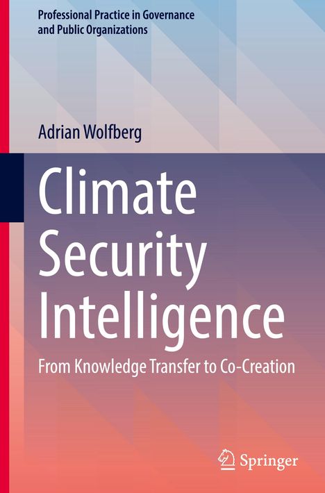 Adrian Wolfberg: Climate Security Intelligence, Buch