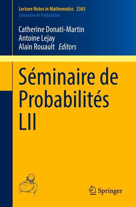 Séminaire de Probabilités LII, Buch