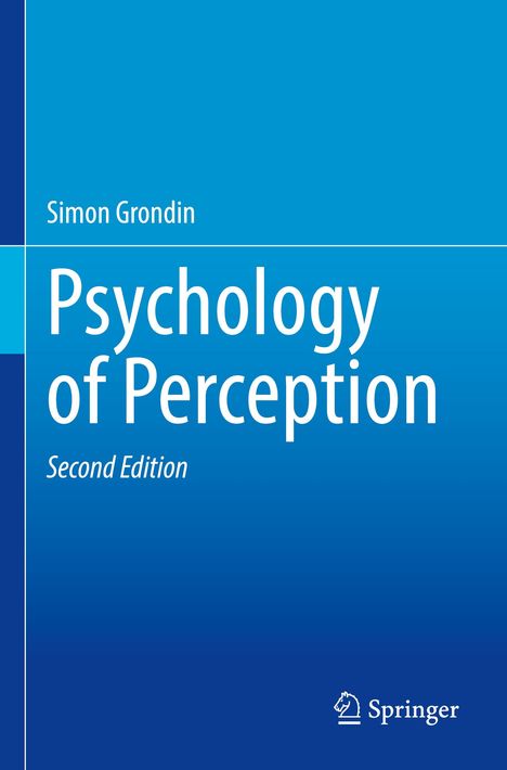 Text: "Simon Grondin, Psychology of Perception, Second Edition". Blauer Hintergrund mit einem weißen Logo unten.
