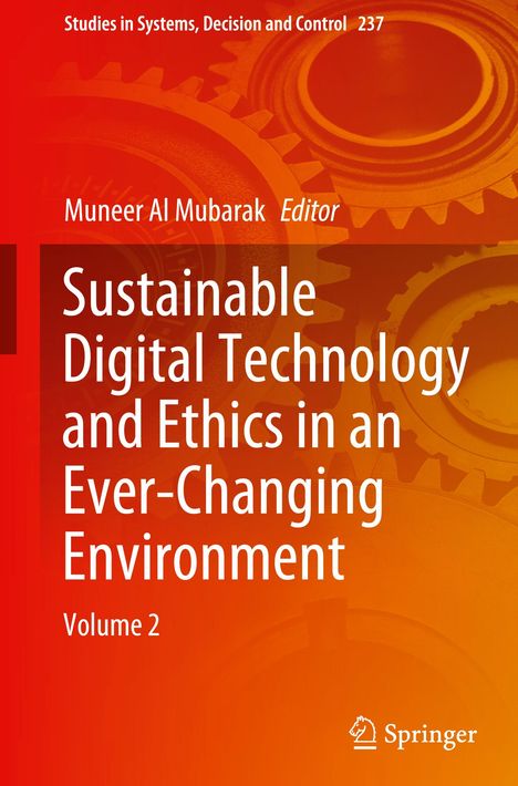 Sustainable Digital Technology and Ethics in an Ever-Changing Environment, Buch