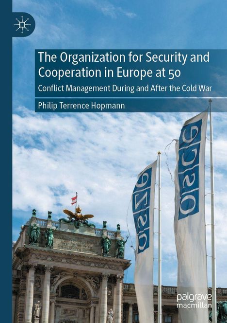 Text: "The Organization for Security and Cooperation in Europe at 50.” Drei Fahnen und ein historisches Gebäude im Hintergrund.