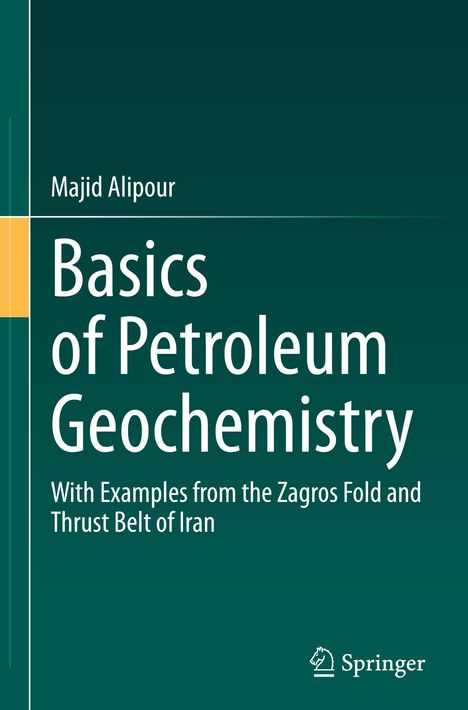 Majid Alipour: Basics of Petroleum Geochemistry, Buch