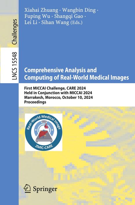Comprehensive Analysis and Computing of Real-World Medical Images, Buch