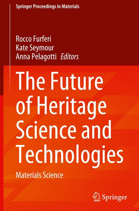 The Future of Heritage Science and Technologies, Buch
