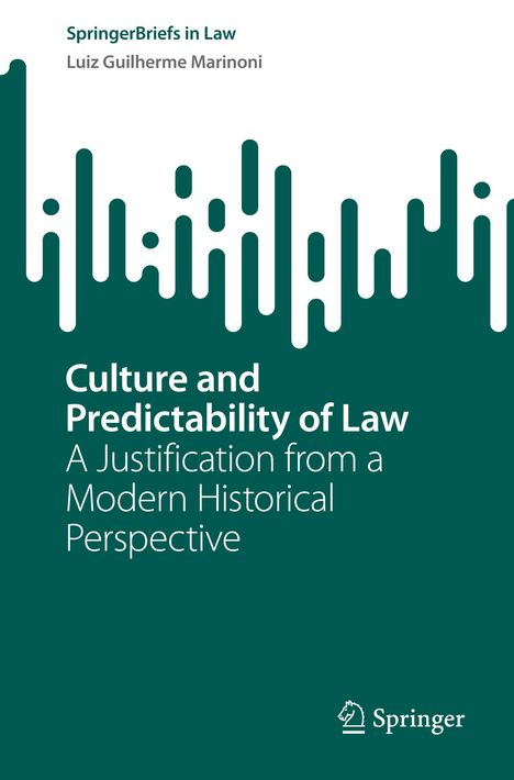 Luiz Guilherme Marinoni: Culture and Predictability of Law, Buch