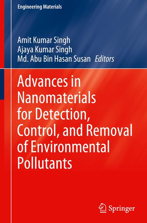 Advances in Nanomaterials for Detection, Control, and Removal of Environmental Pollutants, Buch