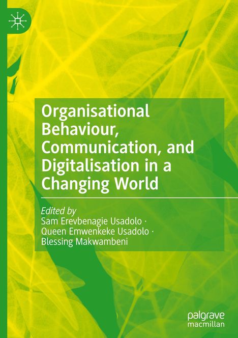 Organisational Behaviour, Communication, and Digitalisation in a Changing World, Buch