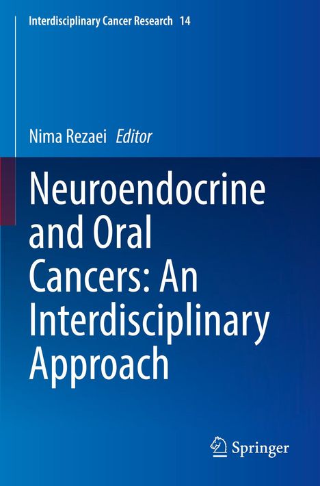 Text: "Neuroendocrine and Oral Cancers: An Interdisciplinary Approach". Es zeigt Blauabstufungen und ein Verlagslogo.