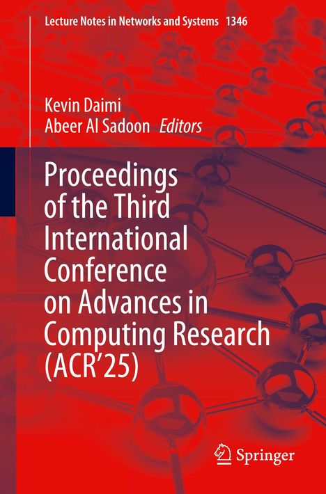 Proceedings of the Third International Conference on Advances in Computing Research (ACR'25), Buch
