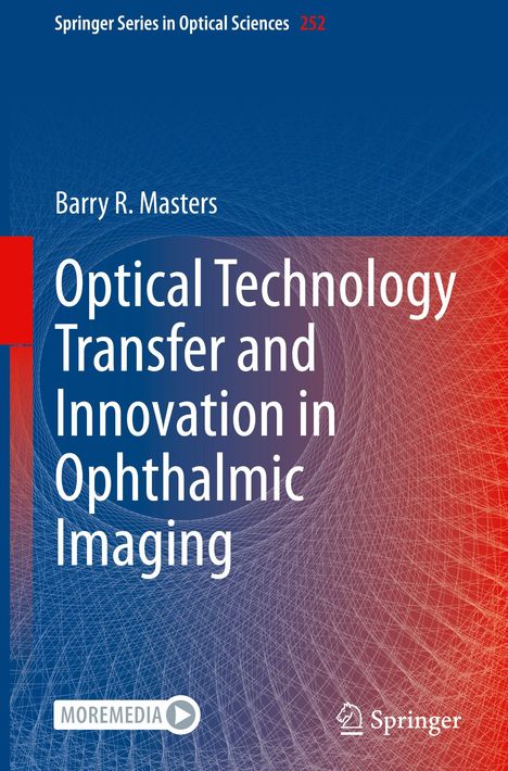 Barry R. Masters, Buchcover mit abstrakter Grafik: "Optical Technology Transfer and Innovation in Ophthalmic Imaging".