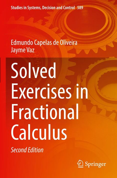 „Solved Exercises in Fractional Calculus, Second Edition“ von Edmundo Capelas de Oliveira und Jayme Vaz vor Zahnrädern.