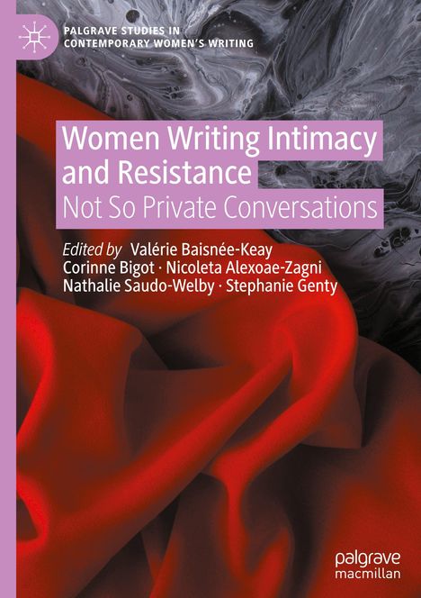 Women Writing Intimacy and Resistance, Buch