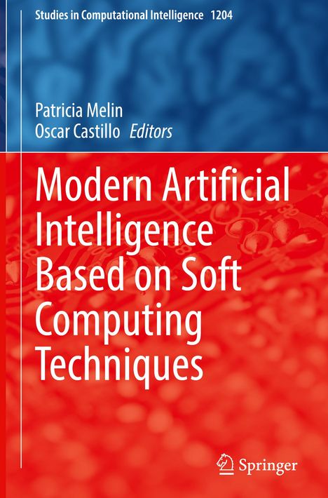 Modern Artificial Intelligence Based on Soft Computing Techniques, Buch