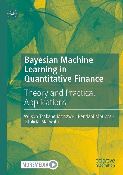 "Bayesian Machine Learning in Quantitative Finance" in Weiß auf grünem Laubhintergrund mit Verlagslogo.