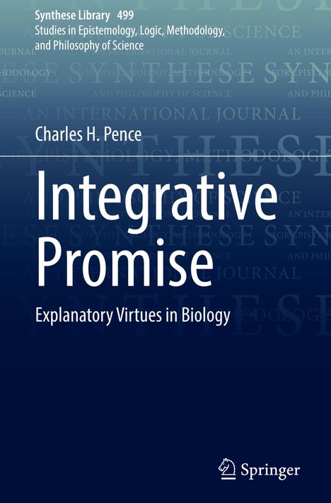 Charles H. Pence: Integrative Promise, Buch