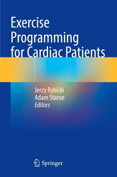"Exercise Programming for Cardiac Patients", Jerzy Rybicki, Adam Staron, Springer-Verlag, blauer Hintergrund, abstrakte Grafik.