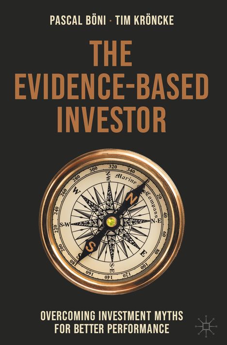 Tim Kröncke: The Evidence-Based Investor, Buch