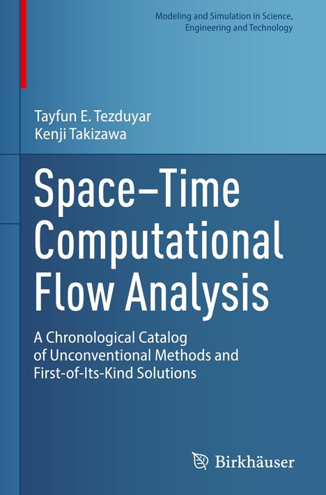 Kenji Takizawa: Space-Time Computational Flow Analysis, Buch