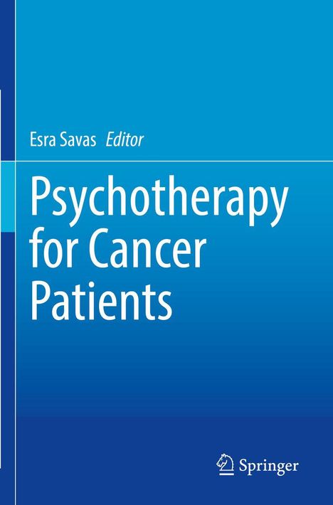 "Psychotherapy for Cancer Patients", Editor: Esra Savas. Blauer Hintergrund, Springer-Logo unten rechts.
