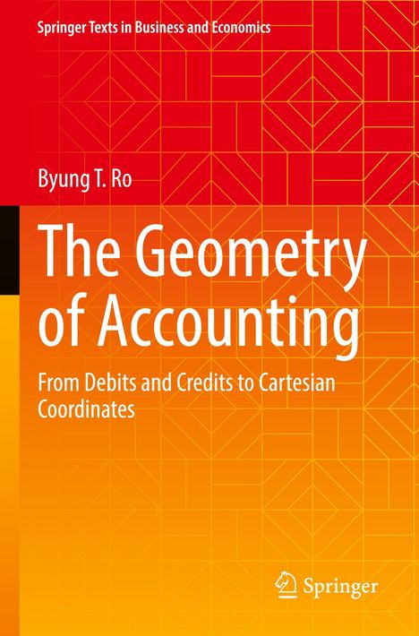 "Springer Texts in Business and Economics," "The Geometry of Accounting," rote und orange geometrische Muster. Logo unten.