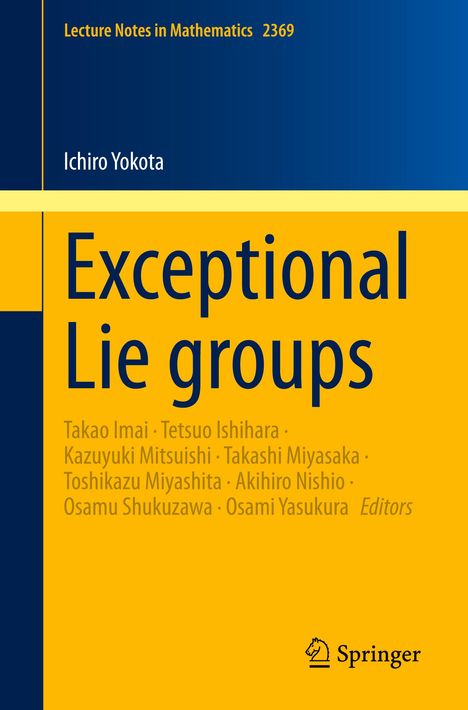 Ichiro Yokota: Exceptional Lie groups, Buch