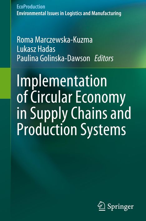 Implementation of Circular Economy in Supply Chains and Production Systems, Buch