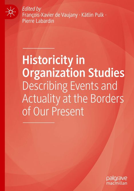 Historicity in Organization Studies, Buch