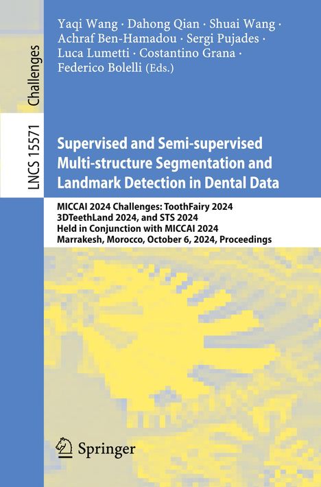 Supervised and Semi-supervised Multi-structure Segmentation and Landmark Detection in Dental Data, Buch