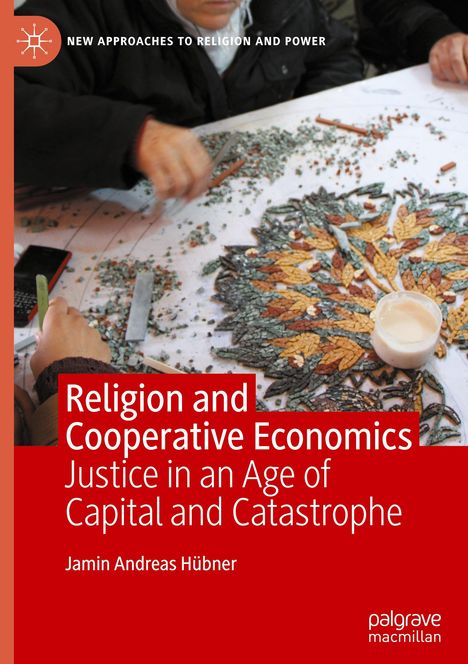 Jamin Andreas Hübner: Religion and Cooperative Economics, Buch