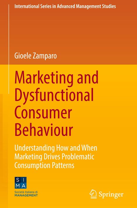 Gioele Zamparo: Marketing and Dysfunctional Consumer Behaviour, Buch