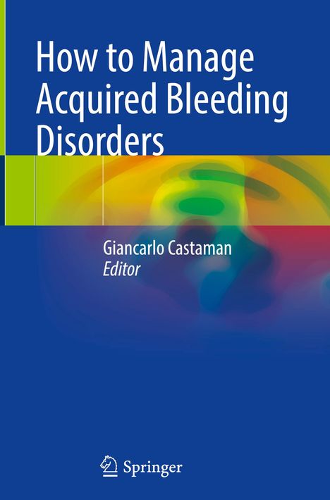 How to Manage Acquired Bleeding Disorders, Buch