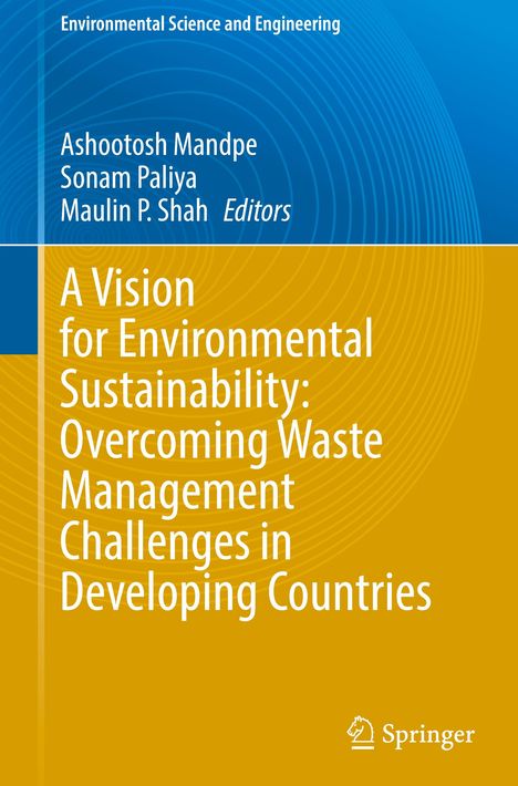 A Vision for Environmental Sustainability: Overcoming Waste Management Challenges in Developing Countries, Buch