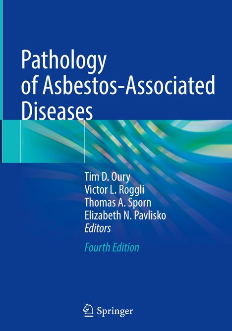 Pathology of Asbestos-Associated Diseases, Buch