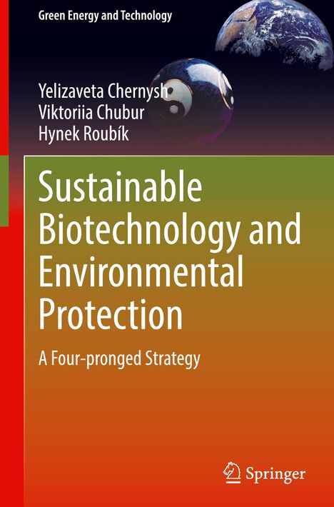 Yelizaveta Chernysh: Sustainable Biotechnology and Environmental Protection, Buch