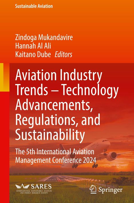 Buchtitel: "Aviation Industry Trends – Technology Advancements, Regulations, and Sustainability". Flugzeug startet bei Sonnenuntergang.