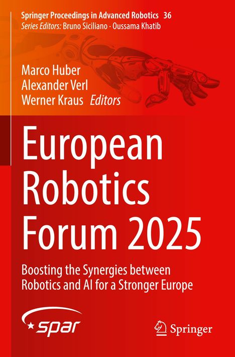 Titel: "European Robotics Forum 2025". Rotes Cover, Roboterhand als Illustration, Logos von SPAR und Springer.