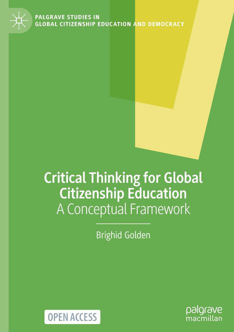 Brighid Golden: Critical Thinking for Global Citizenship Education, Buch