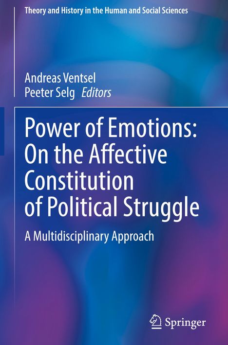 Power of Emotions: On the Affective Constitution of Political Struggle, Buch
