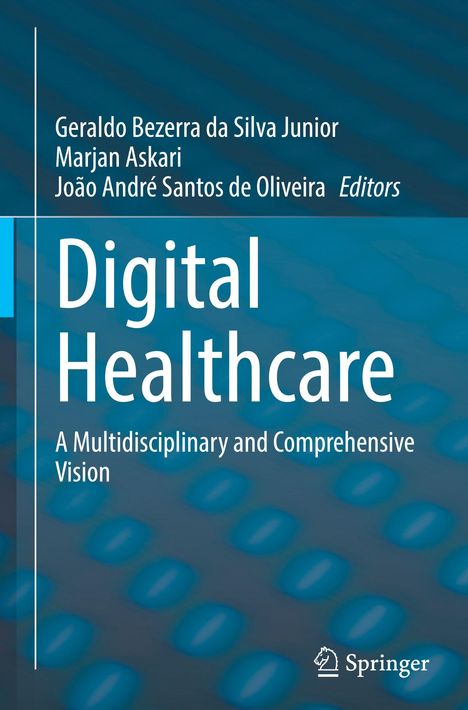 „Digital Healthcare: A Multidisciplinary and Comprehensive Vision“. Blaue Abstraktion im Hintergrund, Springer-Logo.