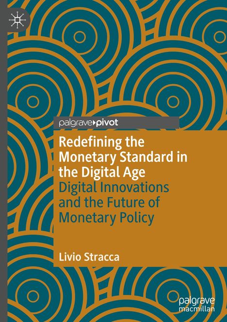 Livio Stracca: Redefining the Monetary Standard in the Digital Age, Buch