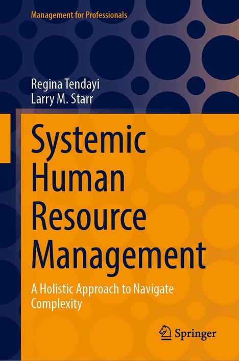 Larry M. Starr: Systemic Human Resource Management, Buch