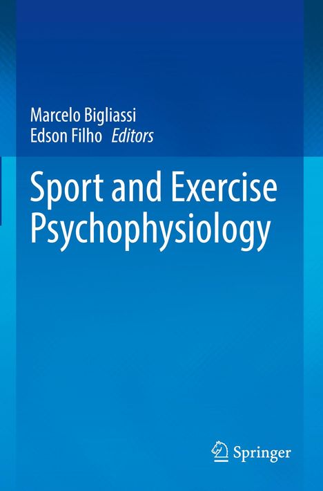 Oben steht "Marcelo Bigliassi, Edson Filho Editors". Darunter "Sport and Exercise Psychophysiology". Rechts unten ist ein Logo.