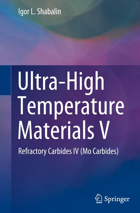 Igor L. Shabalin: Ultra-High Temperature Materials V, Buch