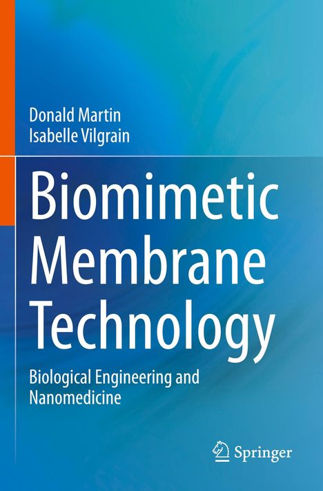 Buchtitel: "Biomimetic Membrane Technology". Autoren: Donald Martin, Isabelle Vilgrain. Blaues Hintergrunddesign. 