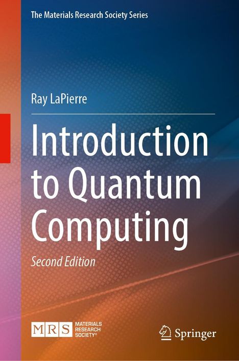 Ray Lapierre: Introduction to Quantum Computing, Buch