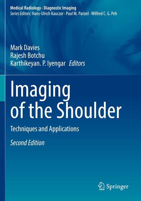 "Imaging of the Shoulder: Techniques and Applications, Second Edition." Autoren: Mark Davies, Rajesh Botchu, Karthikeyan P. Iyengar, Springer Logo unten.