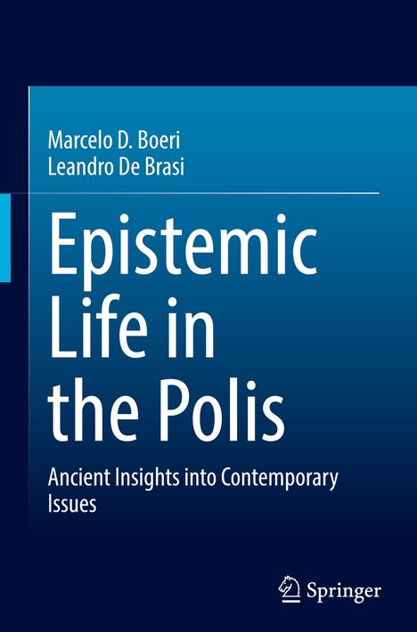 Leandro de Brasi: Epistemic Life in the Polis, Buch